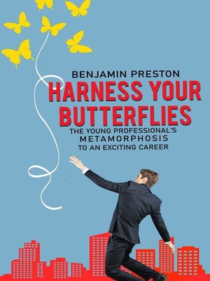 cover image of Harness Your Butterflies